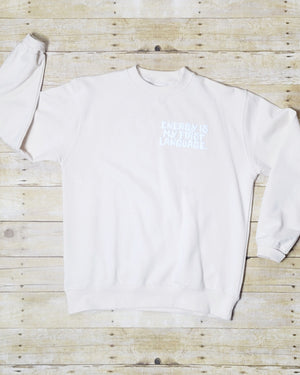 "First Language" Premium Crewneck